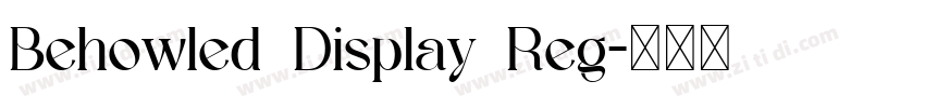 Behowled Display Reg字体转换